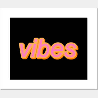 vibes - cursive pink orange aesthetic text Posters and Art